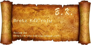 Bretz Károly névjegykártya